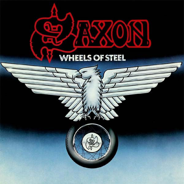 Saxon — Wheels Of Steel
