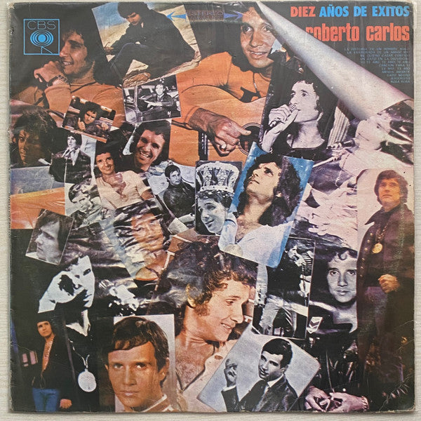 Roberto Carlos - Diez Años De Éxitos