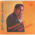 Julio Jaramillo — Reminiscencias Y Otros Valses Inolvidables