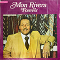 Mon Rivera - Forever
