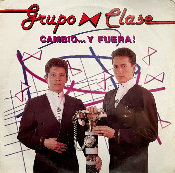 Grupo Clase - Cambio... Y Fuera!