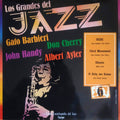 Gato Barbieri, Don Cherry, John Handy, Albert Ayler - Los Grandes Del Jazz 6
