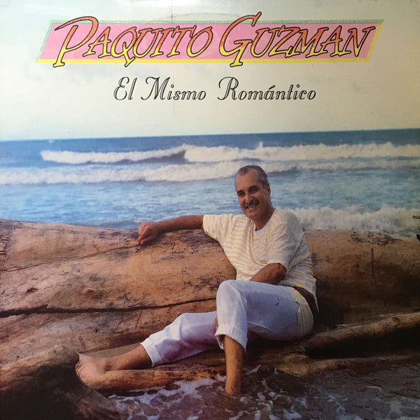 Paquito Guzman - El Mismo Romántico
