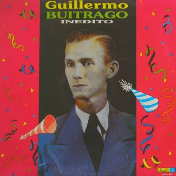 Guillermo Buitrago - Inedito