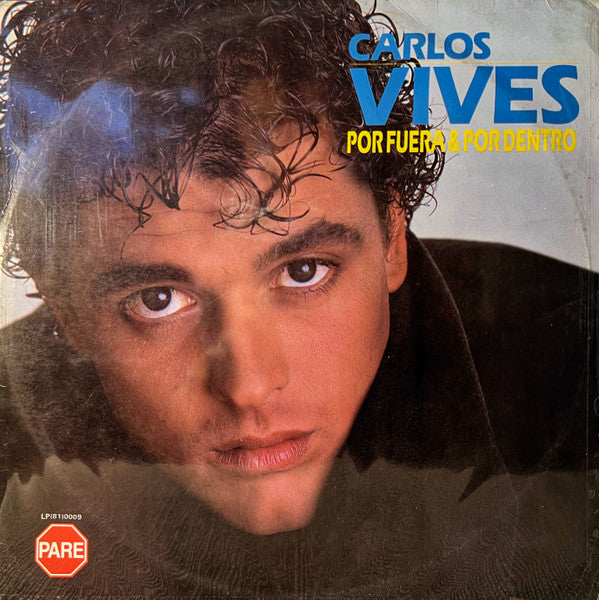 Carlos Vives - Por Fuera Y Por Dentro