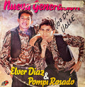 Elver Augusto Díaz Maestre & Pompi Rosado — Nueva Generación