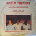 Pablo Milanés, Luis Peña (2) Y Octavio Sanchez - Años - Vol. II