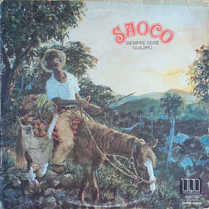 Saoco - Siempre Seré Guajiro