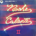Noche Caliente - Noche Caliente II