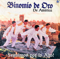 Binomio De Oro De América - Seguimos Por Lo Alto