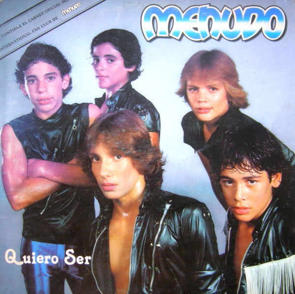 Menudo - Quiero Ser