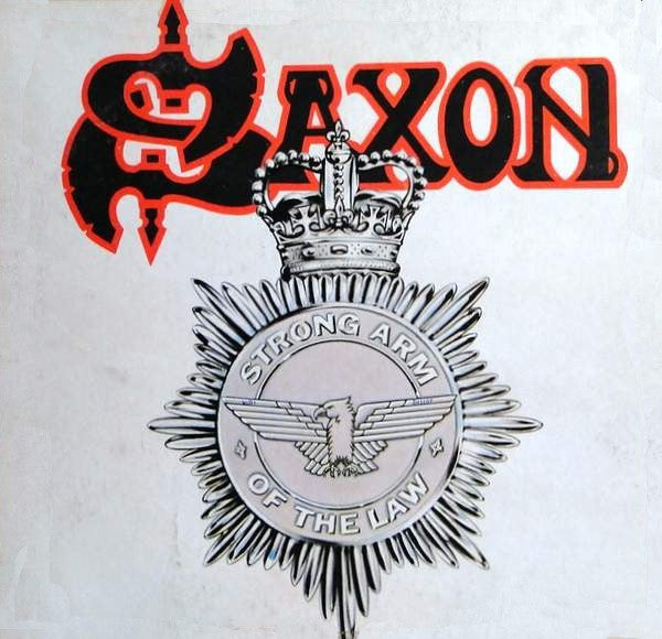Saxon - Strong Arm Of The Law = Brazo Fuerte De La Ley