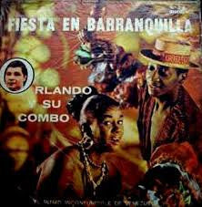 Orlando Y Su Combo - Fiesta En Barranquilla