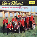 Eddie Palmieri And His Conjunto "La Perfecta" - Eddie Palmieri And His Conjunto "La Perfecta"