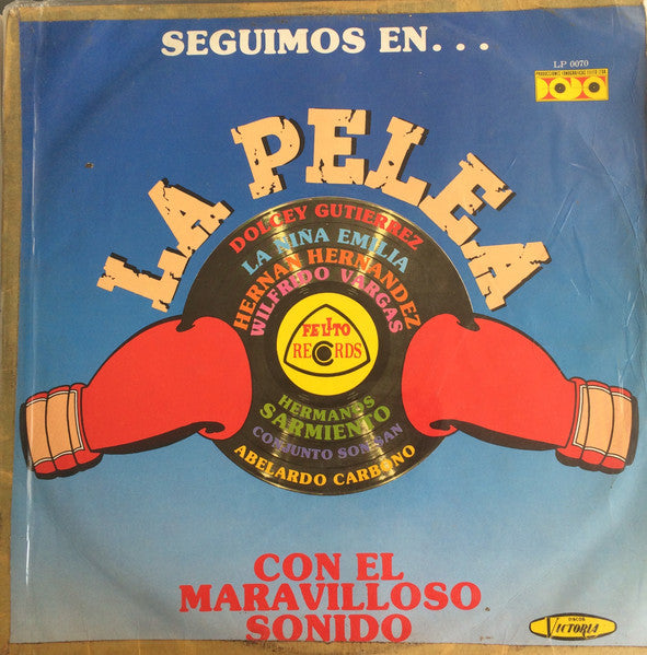 Various - Seguimos En... La Pelea Con El Maravilloso Sonido Vol. 1