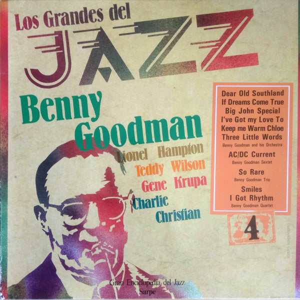 Benny Goodman, Lionel Hampton, Teddy Wilson, Gene Krupa, Charlie Christian - Los Grandes Del Jazz 4