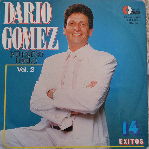 Darío Gómez Zapata - Nuestro Idolo Vol. 2 14 Exitos