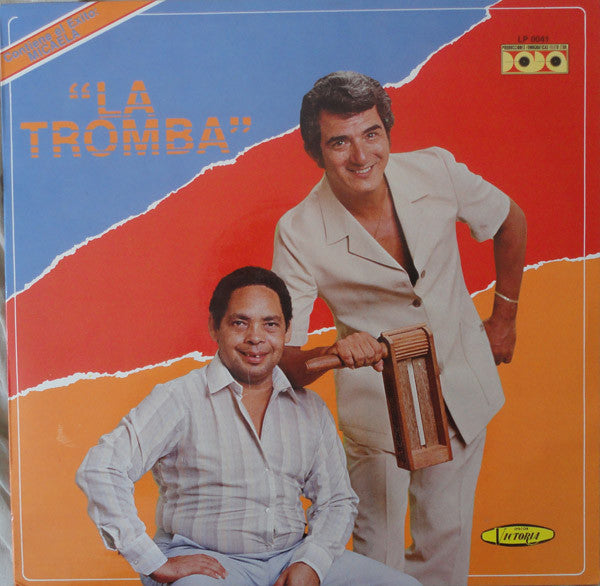 La Tromba - Dolcey Gutiérrez - La Tromba