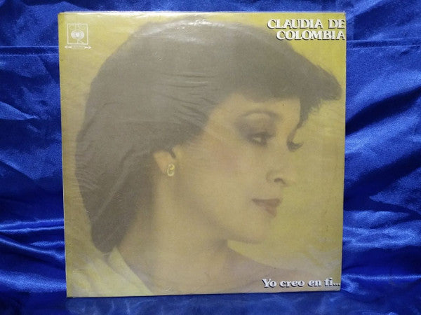 Claudia De Colombia - Yo Creo En Ti...