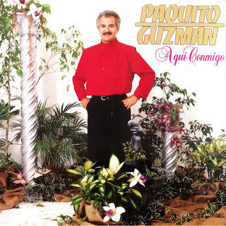 Paquito Guzman - Aqui Conmigo