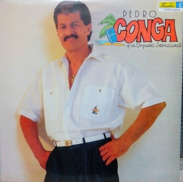 Pedro Conga Y Su Orquesta Internacional