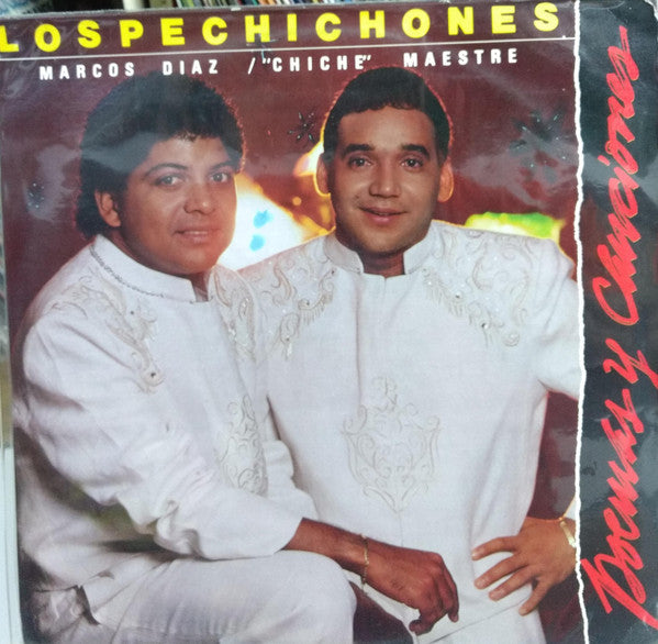 Los Pechichones : Marcos Díaz / José Alfonso Chiche Maestre - Poemas Y Canciones
