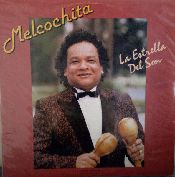 Melcochita - La Estrella Del Son