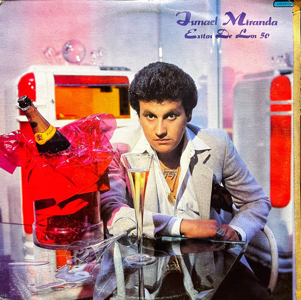 Ismael Miranda - Éxitos De Los 50