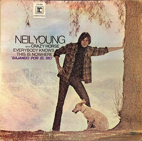 Neil Young With Crazy Horse - Everybody Knows This Is Nowhere