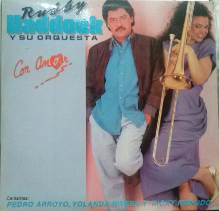 Rubby Haddock Y Su Orquesta - Con Amor