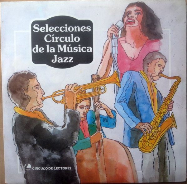 Various - Selecciones Círculo De La Música Jazz