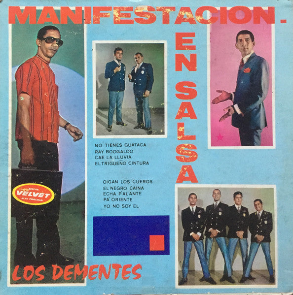 Los Dementes — Manifestacion En Salsa / El Trigueño Cintura
