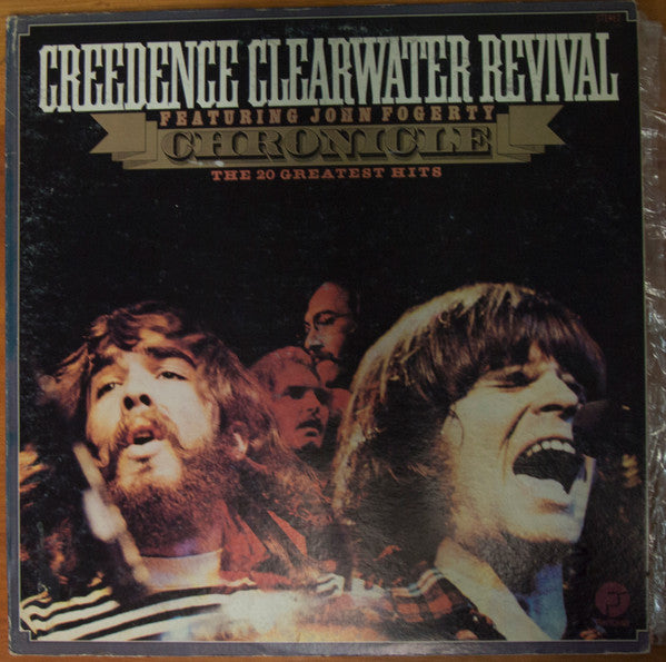 Creedence Clearwater Revival Featuring John Fogerty — Chronicle - The 20 Greatest Hits