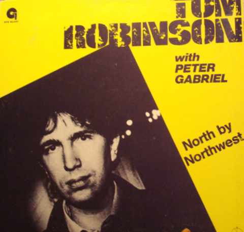 Tom Robinson - North By Northwest
