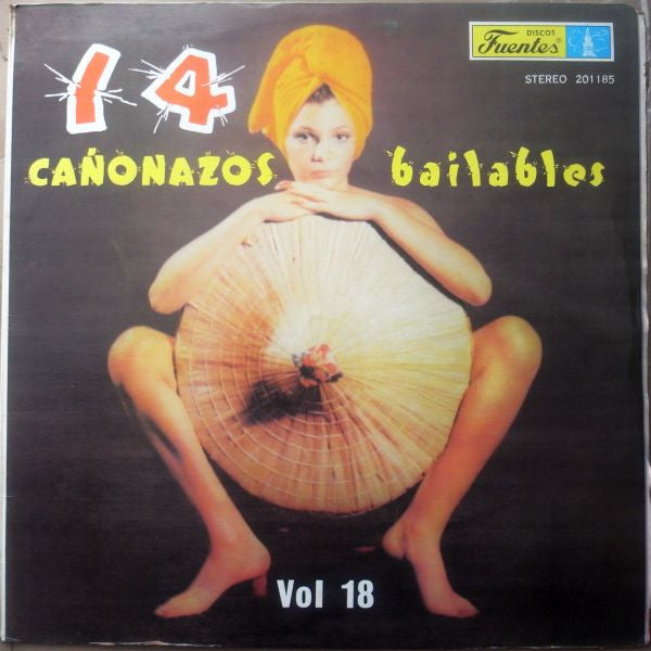 Various — 14 Cañonazos Bailables Vol. 18