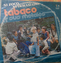 Tabaco Y Sus Metales - Ni Poco, Ni Demasiado