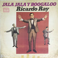 Ricardo Ray - Jala Jala Y Boogaloo