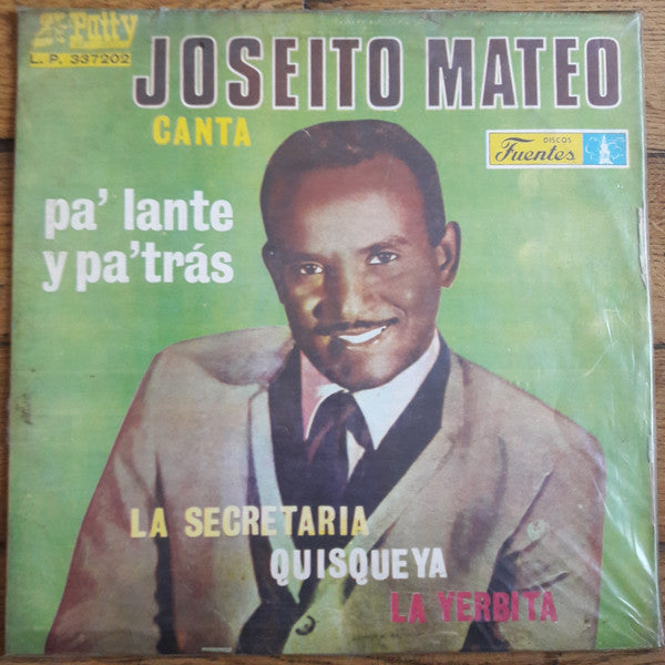 Joseito Mateo - Canta