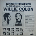 Willie Colón - La Gran Fuga/The Big Break