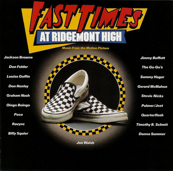 Various - Fast Times At Ridgemont High • Music From The Motion Picture