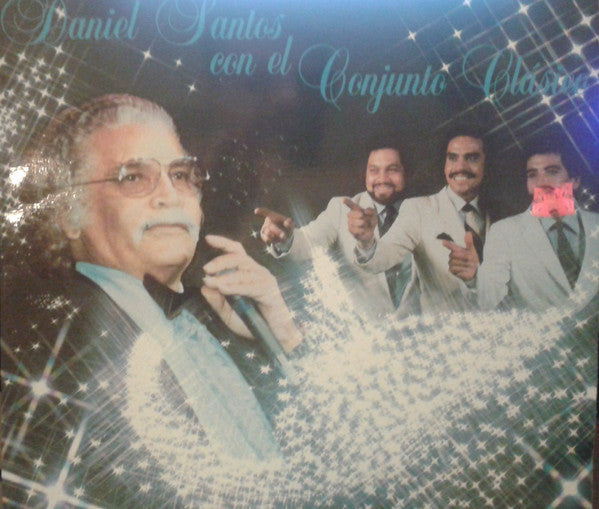 Daniel Santos Con El Conjunto Clasico - Daniel Santos Con El Conjunto Clásico