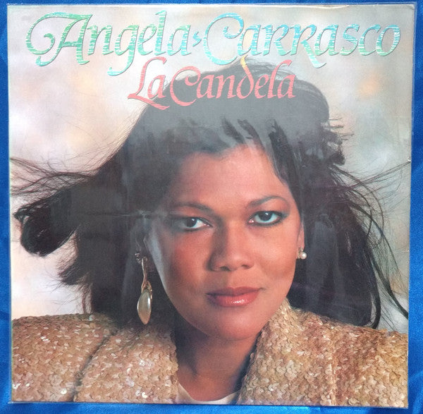 Angela Carrasco - La Candela