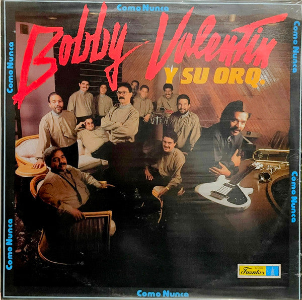 Bobby Valentin Y Su Orquesta - Como Nunca