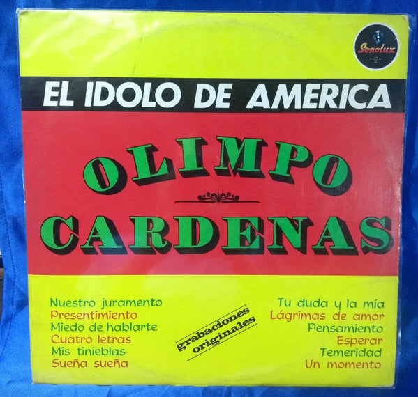 Olimpo Cárdenas - El Idolo De America