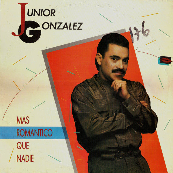Junior Gonzalez - Mas Romantico Que Nadie