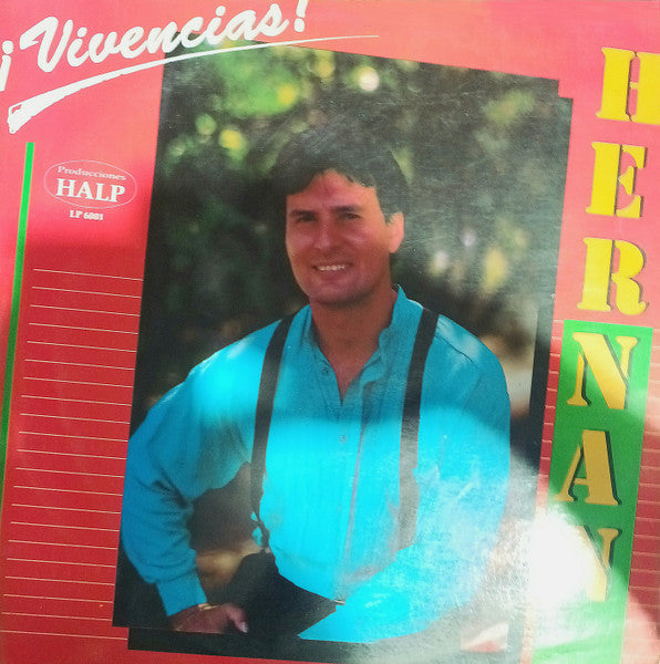 Hernán Alzate - ¡Vivencias!