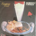 Roberto Torres - Elegantemente Criollo