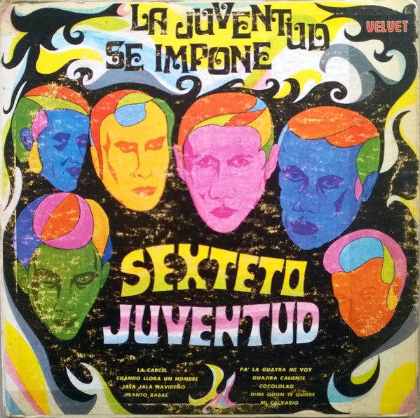 Sexteto Juventud - La Juventud Se Impone