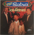 Los Titanes - Sobredosis De Amor Y Salsa