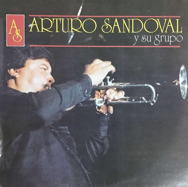 Arturo Sandoval Y Su Grupo - Arturo Sandoval Y Su Grupo